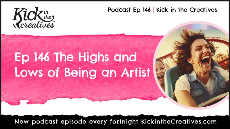 Ep 146 Being an Artist